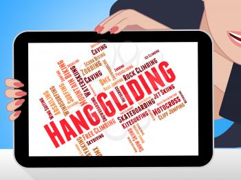Hang Gliding Indicating Hangglider Word And Hanggliding