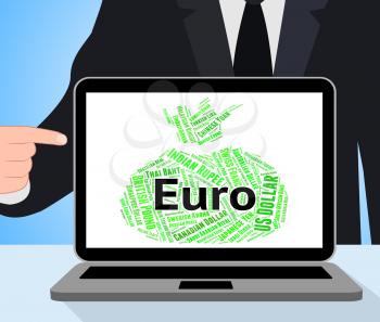 Euro Currency Representing Worldwide Trading And Coin