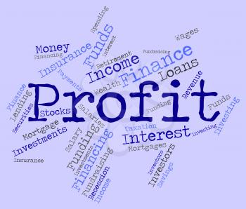 Profit Word Showing Wordcloud Earns And Lucrative 