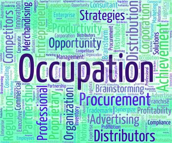 Occupation Word Indicating Line Of Work And Day Job