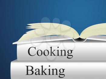 Baking Cooking Indicating Recipe Book And Recipes