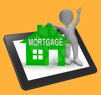 Mortgage House Tablet Showing Paying Off Property Debt