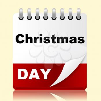 Xmas Calendar Representing Merry Christmas And Greeting