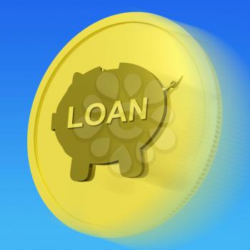 Loan Gold Coin Meaning Credit Borrowing Or Investment