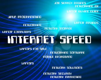 Internet Speed Representing World Wide Web And Website