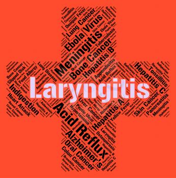 Laryngitis Word Indicating Ill Health And Disorders