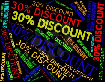 Thirty Percent Discount Showing Savings Bargain and Cheap