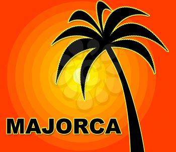 Majorca Holiday Meaning Go On Leave And Summer Time