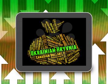 Ukrainian Hryvnia Indicating Exchange Rate And Text