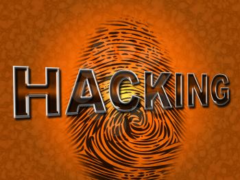 Internet Hacking Showing World Wide Web And Vulnerable Network