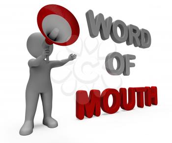 Word Of Mouth Character Showing Communication Networking Discussing Or Buzz