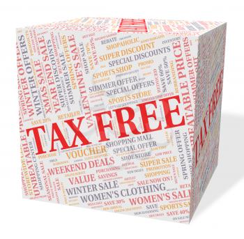 Tax Free Cube Meaning Duty Buy And Untaxed
