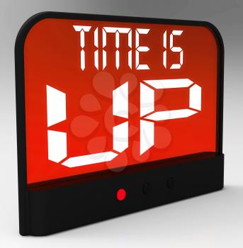 Time Is Up Message Shows Deadline Reached