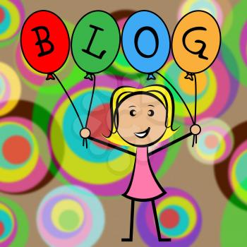 Blog Balloons Representing Young Woman And Blogger