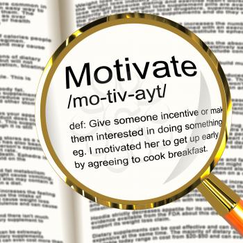 Motivate Definition Magnifier Shows Positive Encouragement Or Inspiration