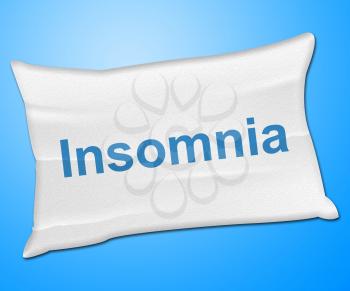 Insomnia Pillow Representing Sleep Disorder And Bed