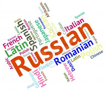 Russian Language Indicating Lingo Speech And Communication