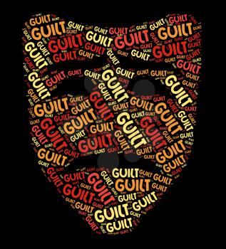 Guilt Word Representing Guilty Feeling And Words
