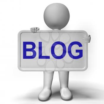 Blog Sign For Blogger Website And Blogging