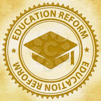 Education Reform Meaning Make Better And Studying
