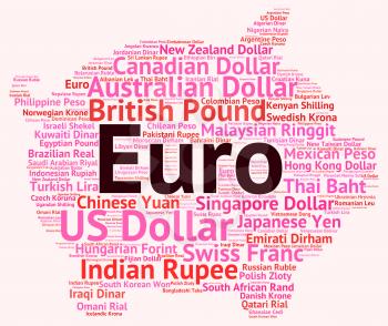 Euro Currency Showing Forex Trading And Foreign
