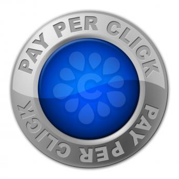 Ppc Button Representing Pay Per Click And Online Marketing