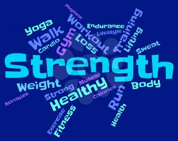 Strength Words Showing Strengthen Sturdiness And Forceful 