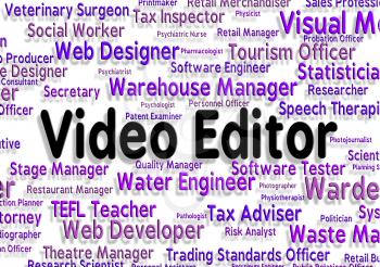 Video Editor Representing Audio Visual And Employment