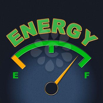 Energy Gauge Meaning Power Source And Mightiness