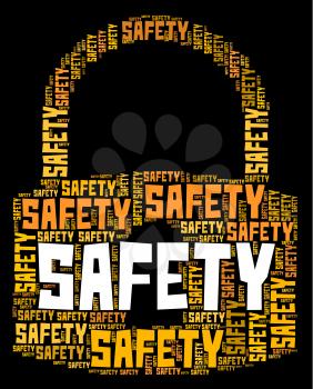 Safety Lock Meaning Danger Wordcloud And Words