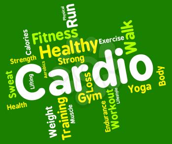 Cardio Word Representing Get Fit And Trained 