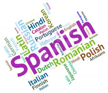 Spanish Language Meaning Words Speech And Vocabulary