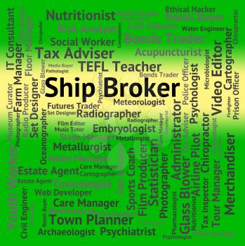 Ship Broker Representing Representative Recruitment And Job