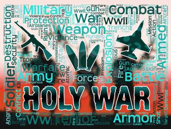 Holy War Meaning Clash Bloodshed And Sanctified