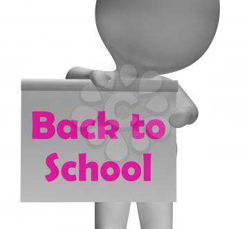 Back To School Sign Showing Beginning Of Term