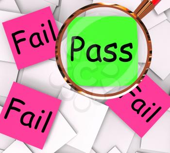 Pass Fail Post-It Papers Meaning Approved Or Unsuccessful