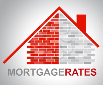 Mortgage Rates Indicating Home Loan And Housing