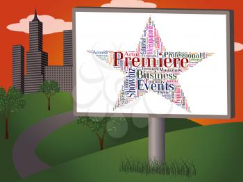 Premiere Star Representing First Nights And Perfomance