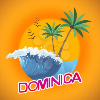 Dominica Vacation Meaning Summer Time And Seashore
