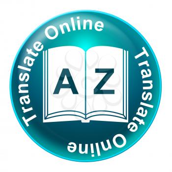 Translate Online Meaning Web Site And Educating