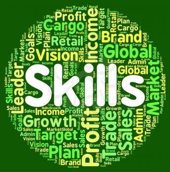 Skills Word Meaning Expertise Competent And Skilled