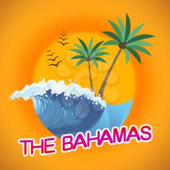 Bahamas Vacation Indicating Summer Time And Beaches
