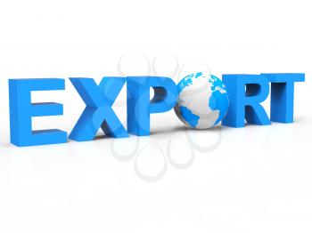 Globe Export Meaning Trading Exporting And World