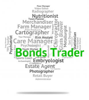 Bonds Trader Indicating Traders Indentures And Selling