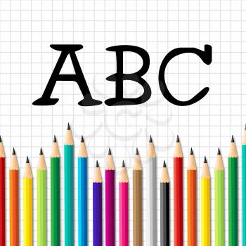 Abc Pencils Indicating Early Education And Children