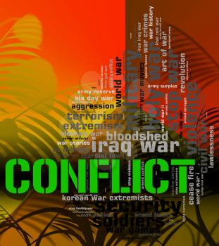 Armed Conflict Representing Military Action And Confrontation