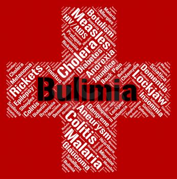 Bulimia Word Indicating Binge Vomit Syndrome And Compulsive Eating