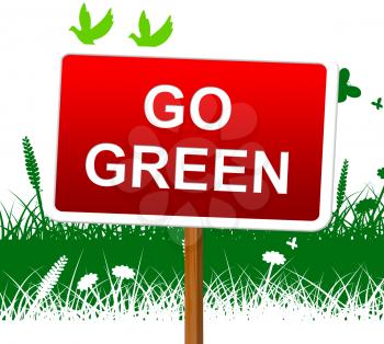 Go Green Meaning Earth Day And Environmentally