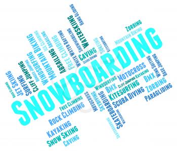 Snowboarding Word Indicating Winter Sport And Words 