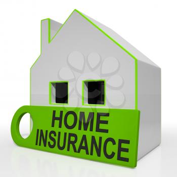 Home Insurance House Showing Premiums And Claiming